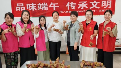 宝丰县张八桥镇开展“品味端午 传承文明”主题活动
